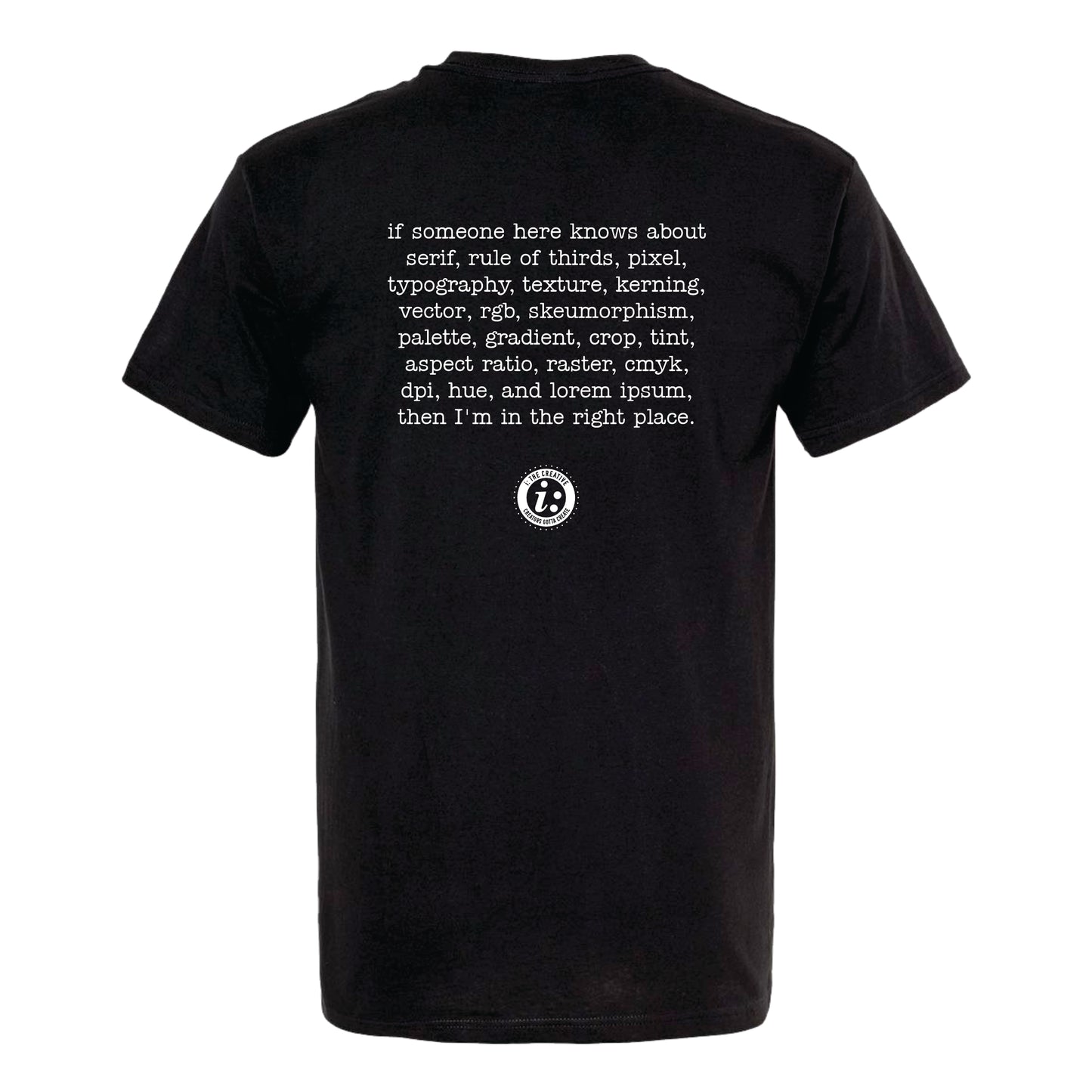 Yes, Graphic Design Is My Full Time Gig T-Shirt